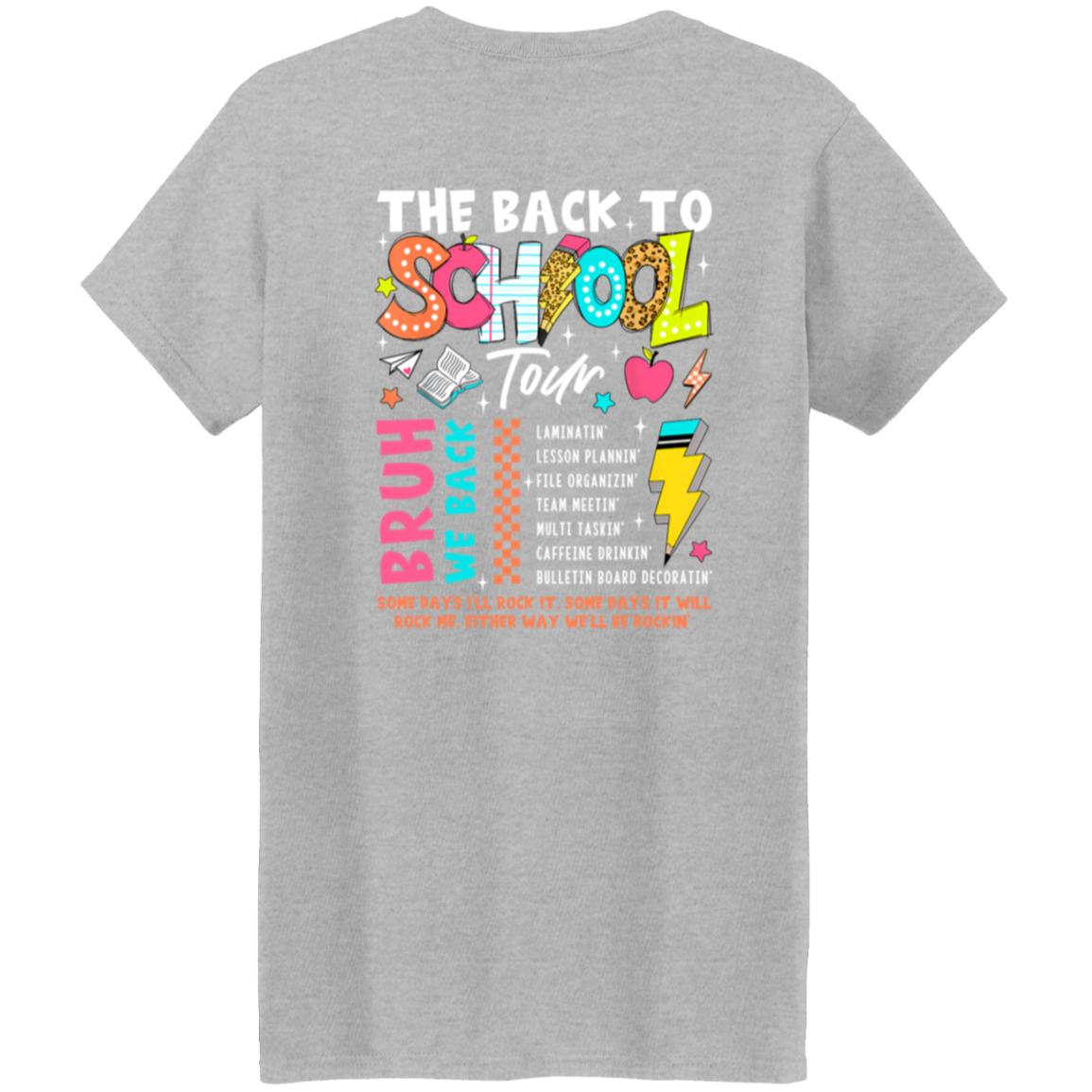 Front and back design "Back to School Tour" teacher's t-shirt