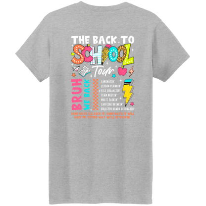 Front and back design "Back to School Tour" teacher's t-shirt