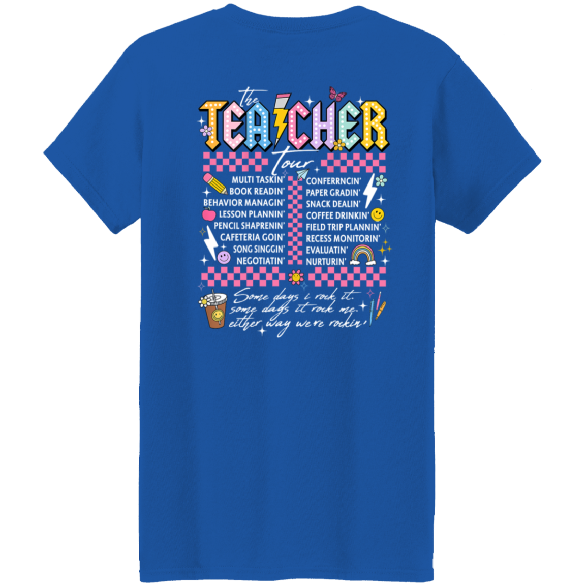 Front and Back Design "The Teacher Tour" T-Shirt