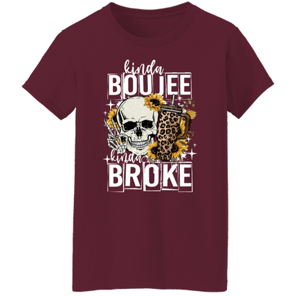 "Kinda Boujee, Kinda Broke" T-Shirt