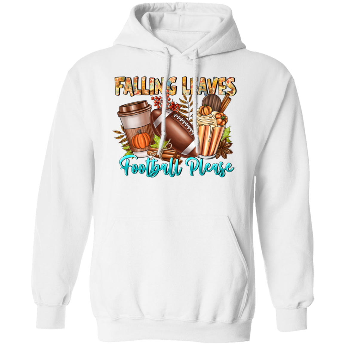 "Falling Leaves, Football Please" Hoodie