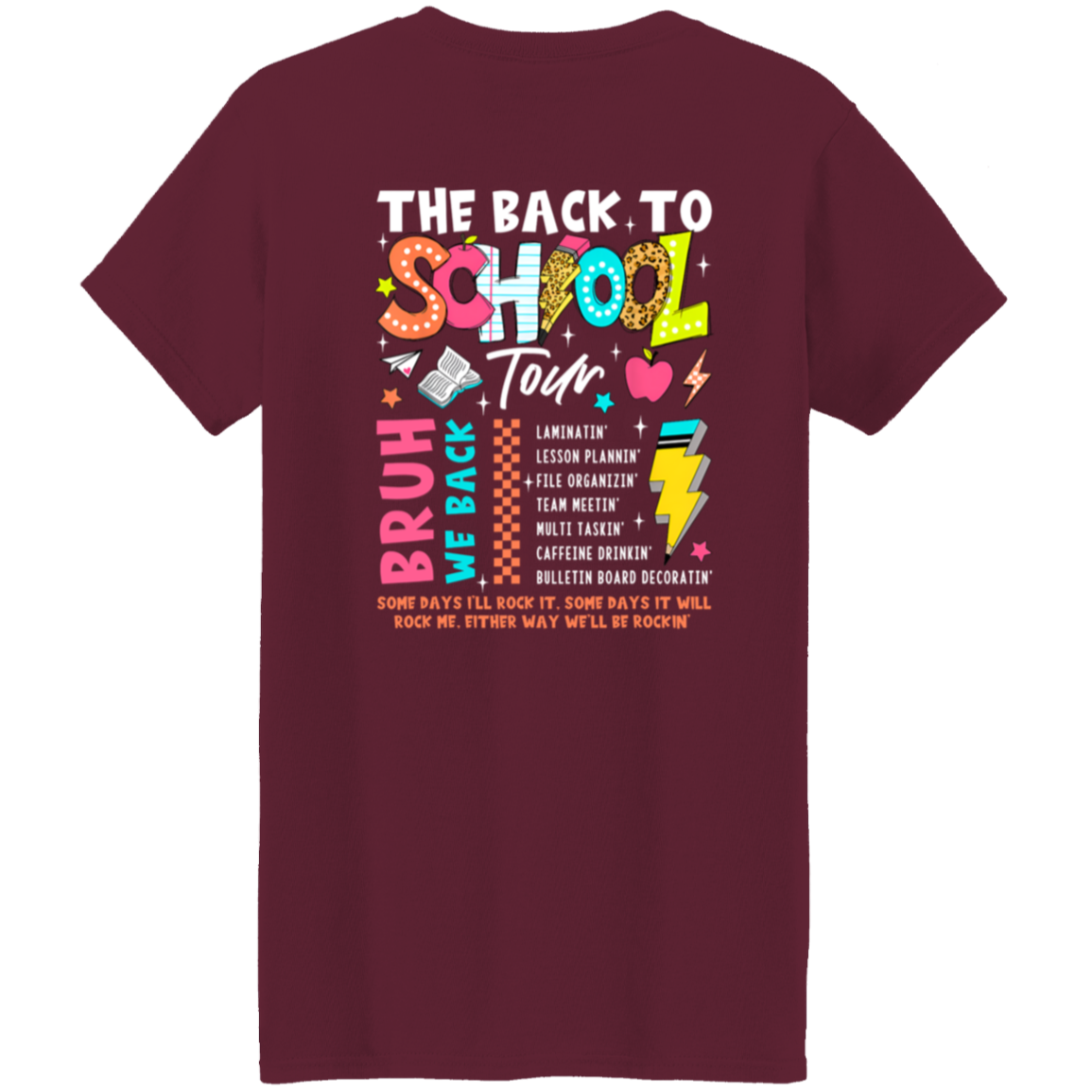 Front and back design "Back to School Tour" teacher's t-shirt