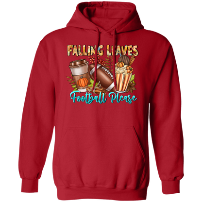 "Falling Leaves, Football Please" Hoodie