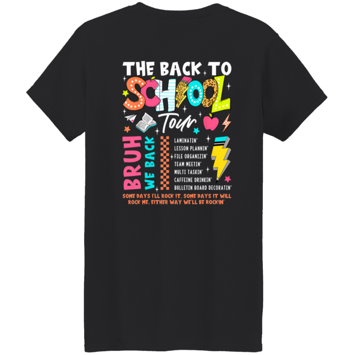 Front and back design "Back to School Tour" teacher's t-shirt