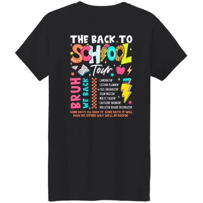 Front and back design "Back to School Tour" teacher's t-shirt