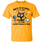 "Back to School: It's Fine" Kids' T-Shirt