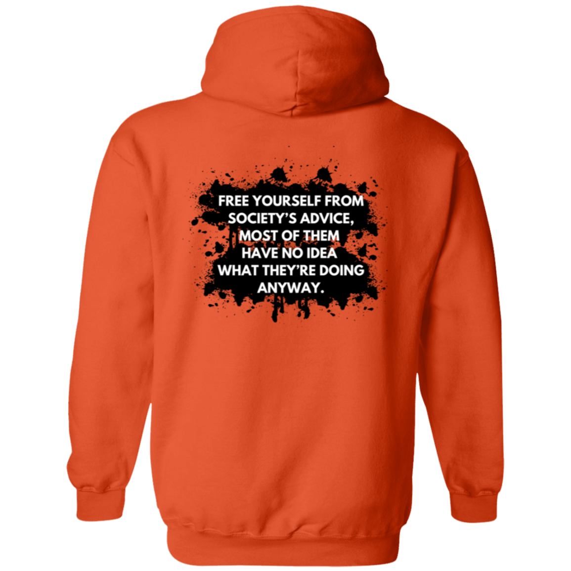 "Free Yourself from Society's Advice" Men's Hoodie