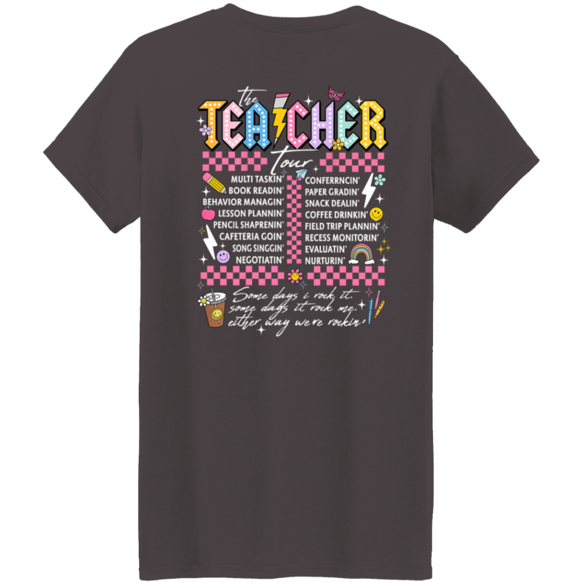 Front and Back Design "The Teacher Tour" T-Shirt