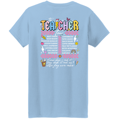 Front and Back Design "The Teacher Tour" T-Shirt