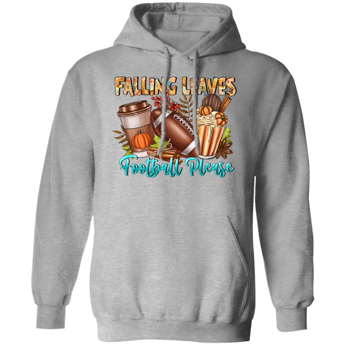 "Falling Leaves, Football Please" Hoodie