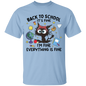 "Back to School: It's Fine" Kids' T-Shirt