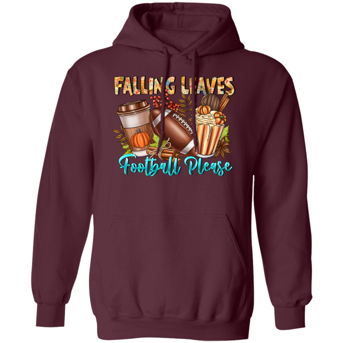 "Falling Leaves, Football Please" Hoodie