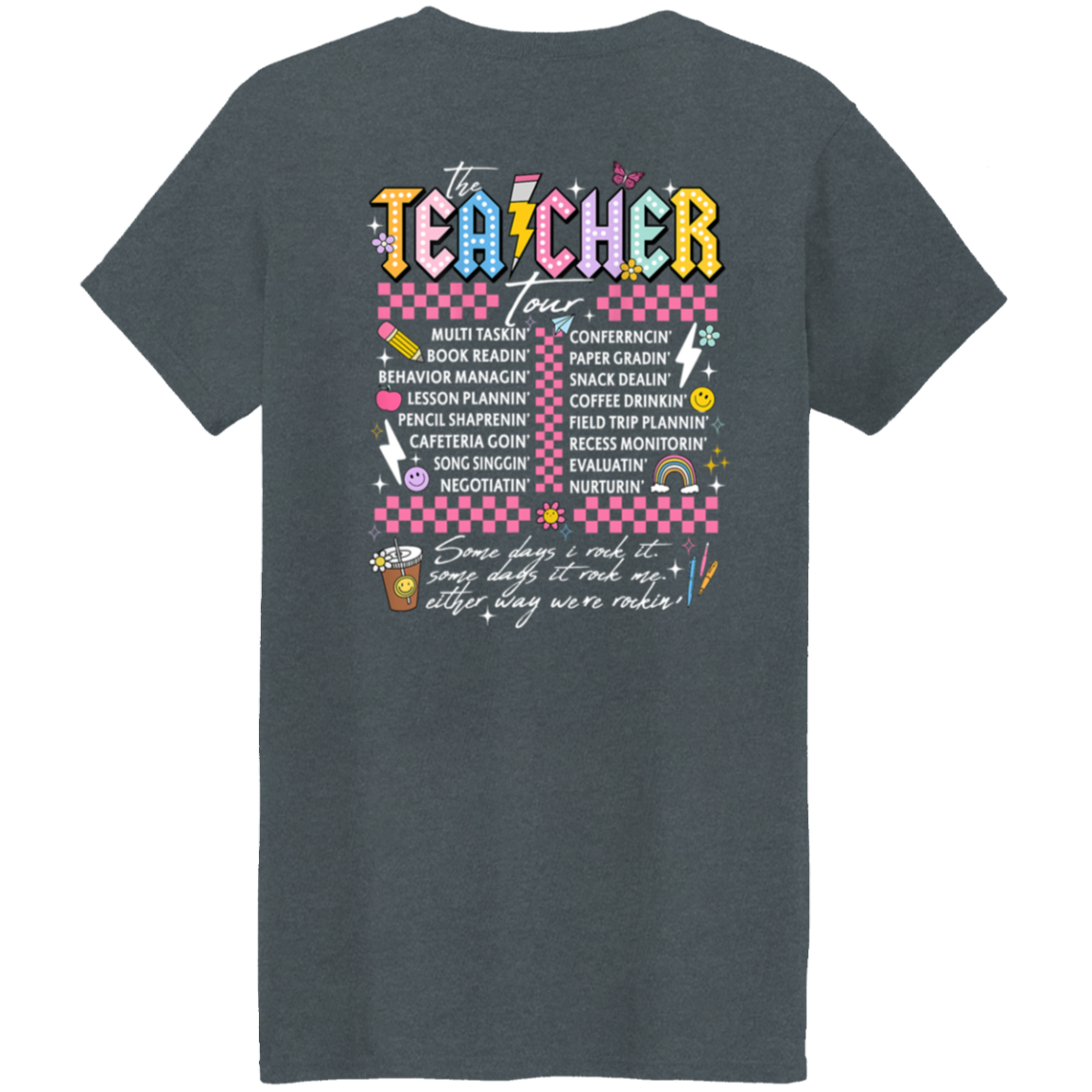 Front and Back Design "The Teacher Tour" T-Shirt