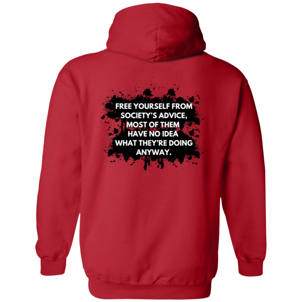 "Free Yourself from Society's Advice" Men's Hoodie