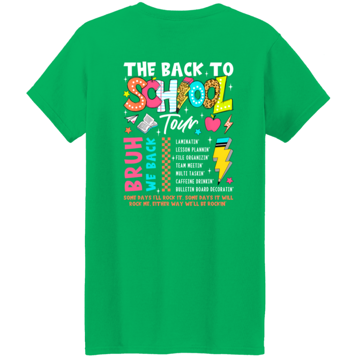 Front and back design "Back to School Tour" teacher's t-shirt