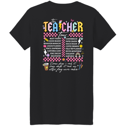 Front and Back Design "The Teacher Tour" T-Shirt