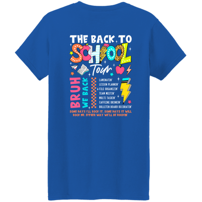 Front and back design "Back to School Tour" teacher's t-shirt