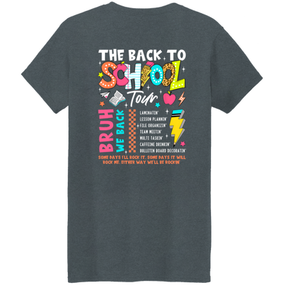 Front and back design "Back to School Tour" teacher's t-shirt