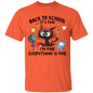 "Back to School: It's Fine" Kids' T-Shirt