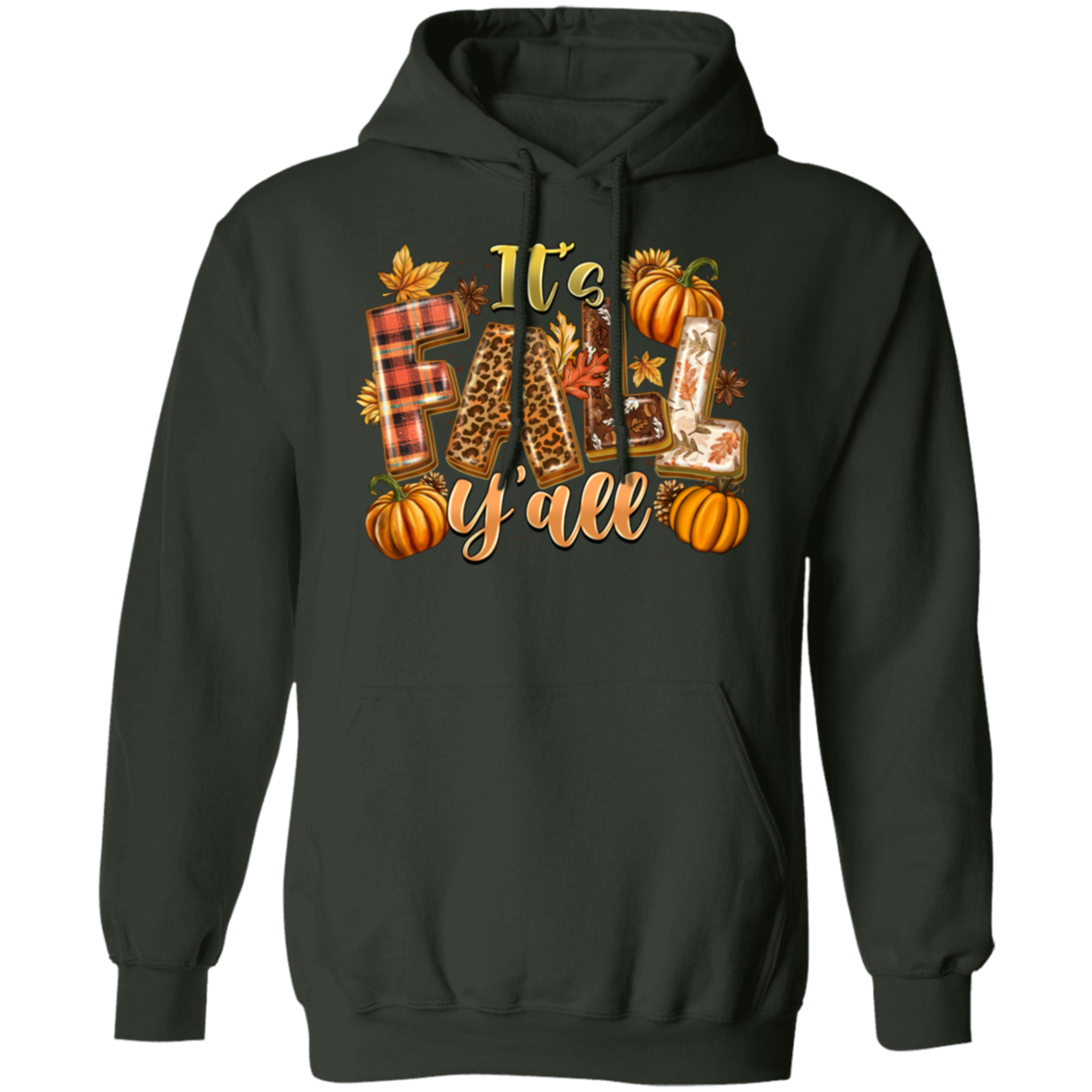 "It's Fall Y'all" Hoodie