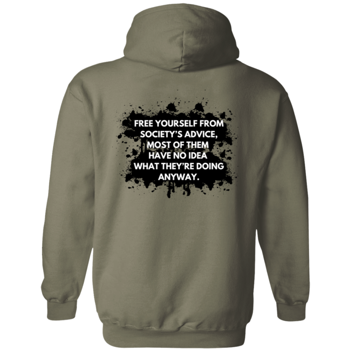 "Free Yourself from Society's Advice" Men's Hoodie