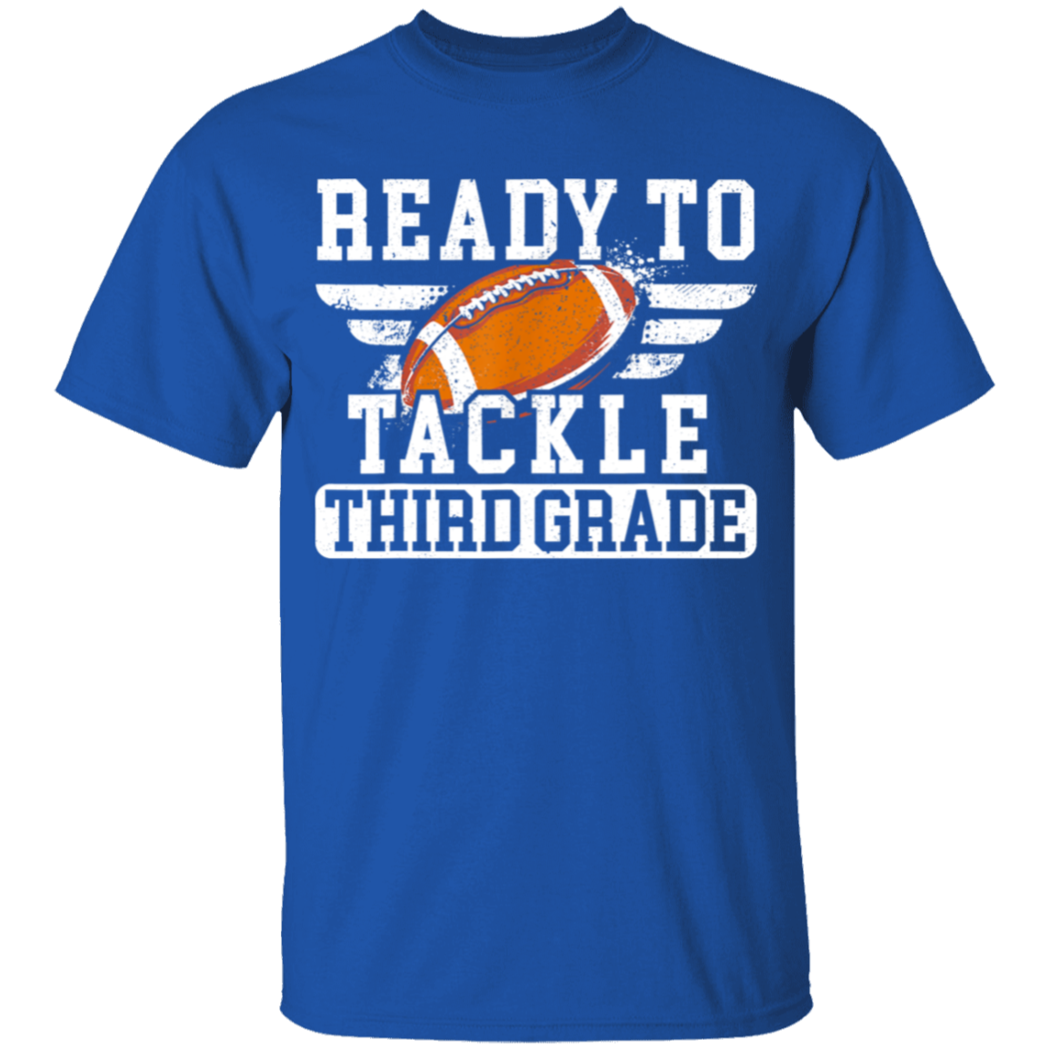 "Ready to Tackle" T-Shirt