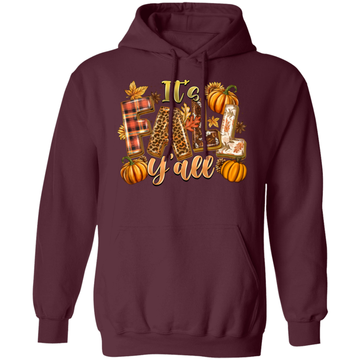 "It's Fall Y'all" Hoodie